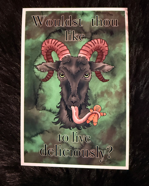 The Life You Draw Wouldst Thou Like to Live Deliciously Print