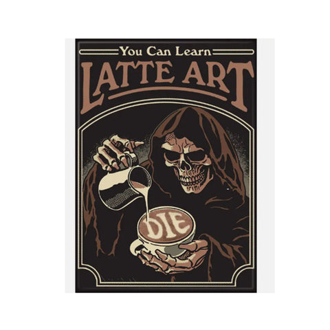 Imán "Puedes aprender Latte Art" de Steven Rhodes