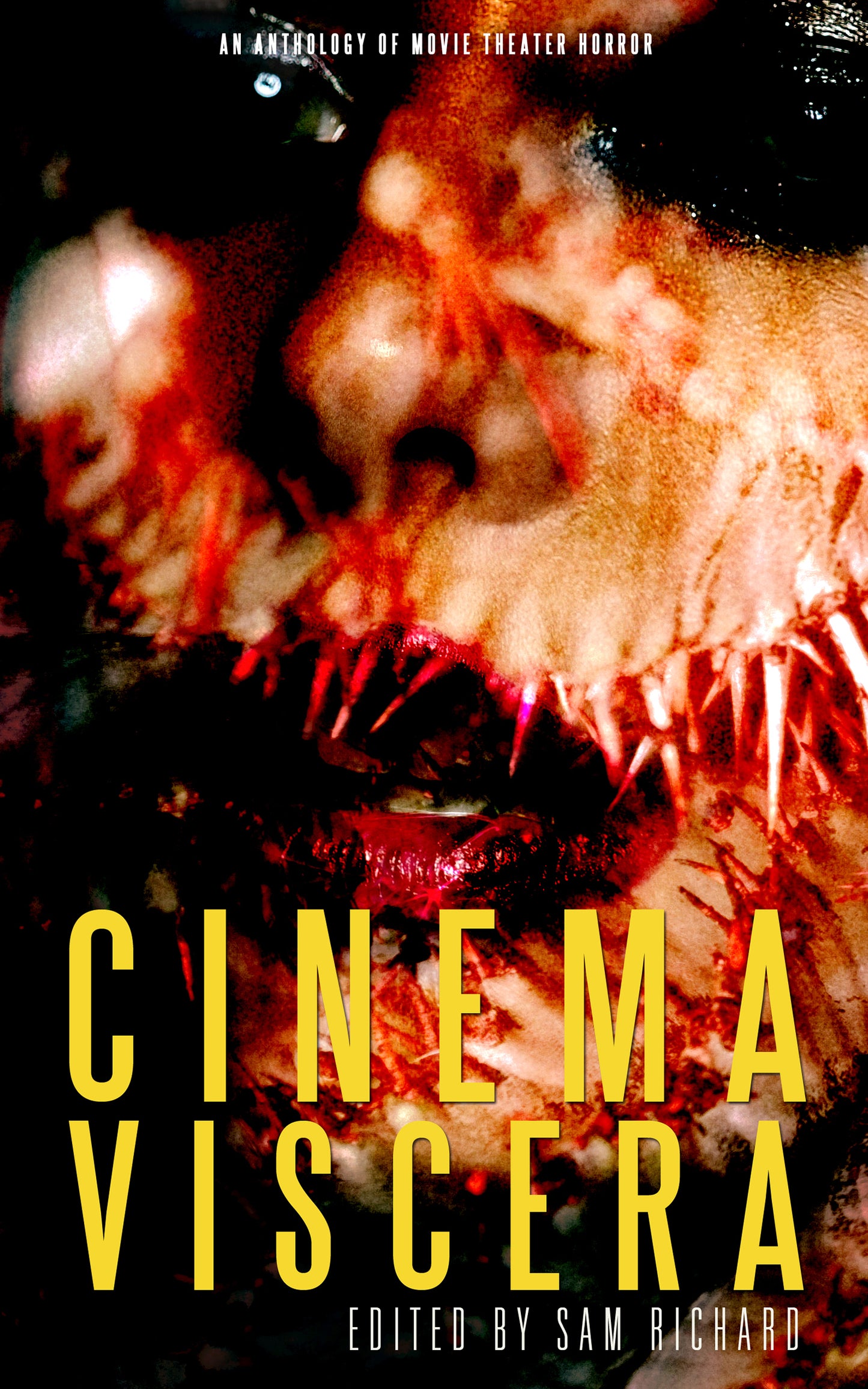 Cinema Viscera Novel Edited by Sam Richard