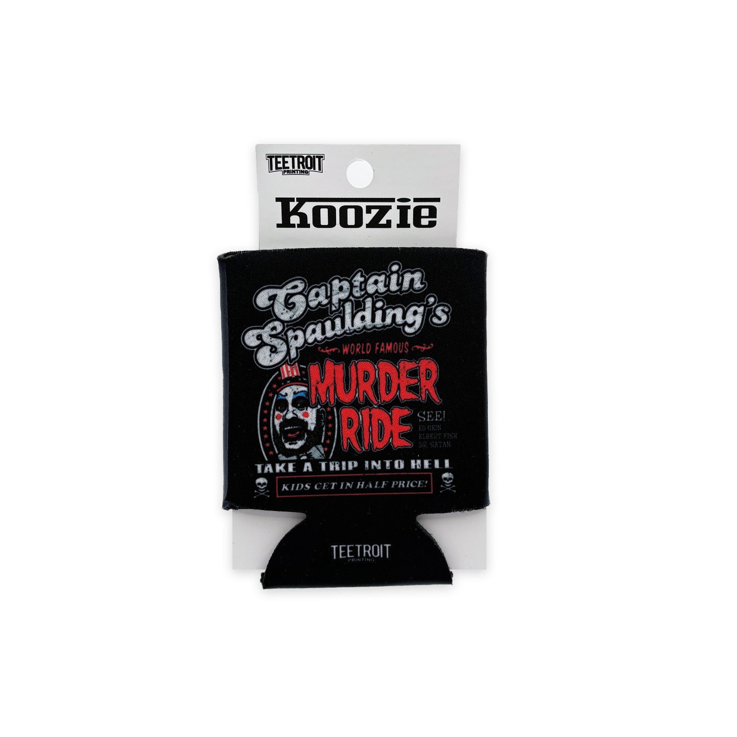 Teetroit House Of 1000 Corpses Koozie