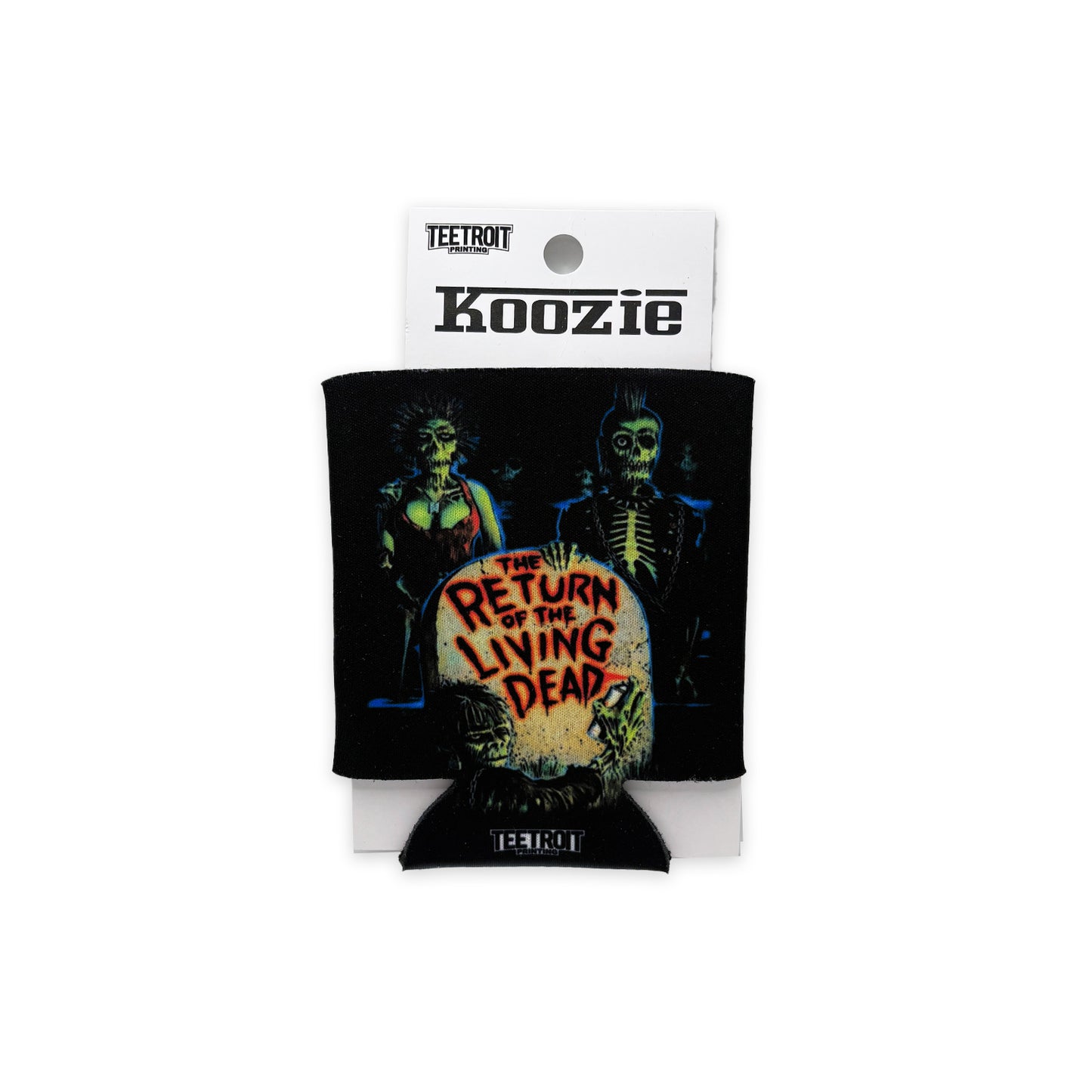 Teetroit Return Of The Living Dead Koozie