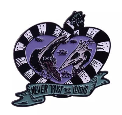 Beetlejuice Never Trust The Living Pin