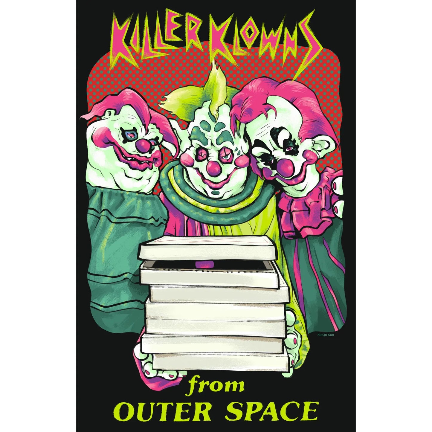 Phil Ray Art Killer Klowns From Outer Space Print