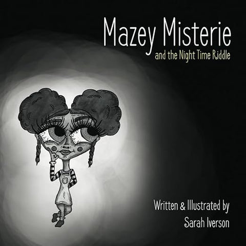 Mazey Misterie: And the Night Time Riddle
