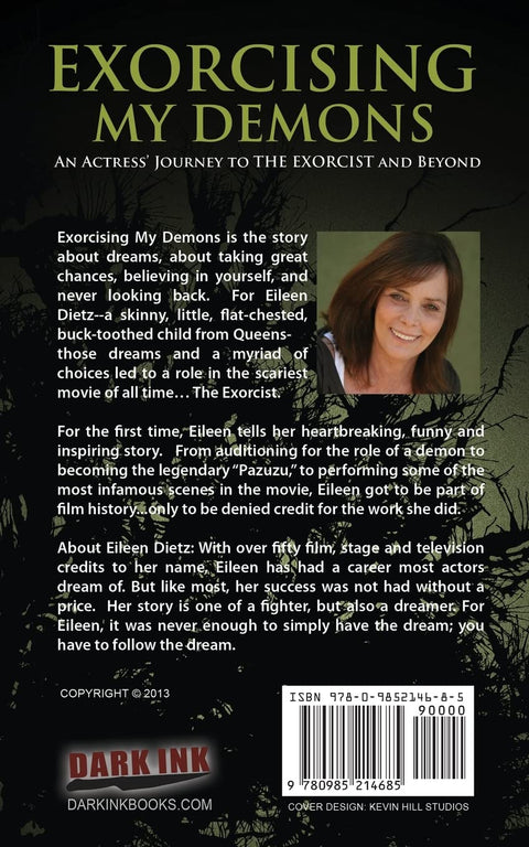 Exorcising My Demons: An Actress' Journey to the Exorcist and Beyond Book