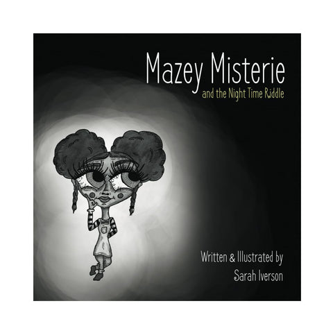 Mazey Misterie: And the Night Time Riddle