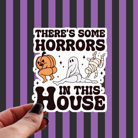 Pretty Toxic Horrors in This House Sticker