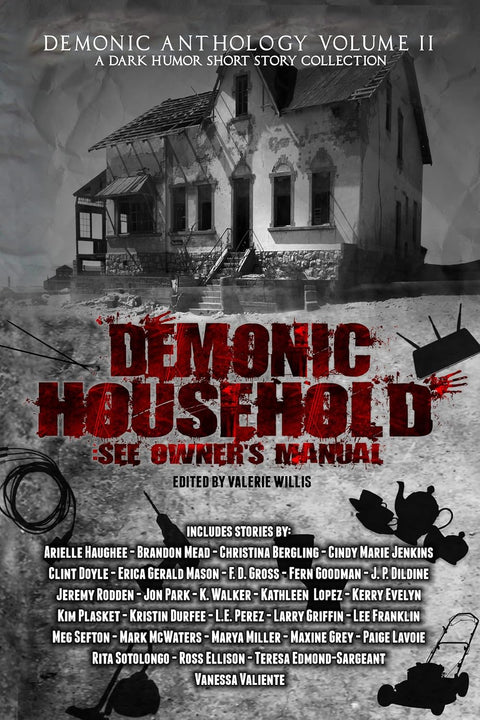 Demonic Household See Owner's Manual (Demonic Anthology Collection Book 2)