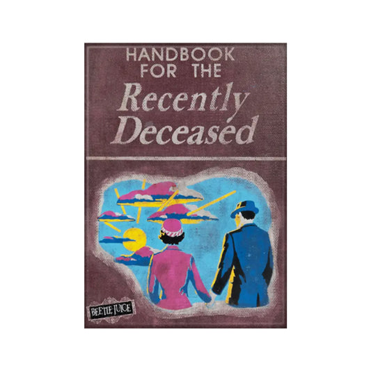 Beetlejuice Handbook For The Recently Deceased Magnet