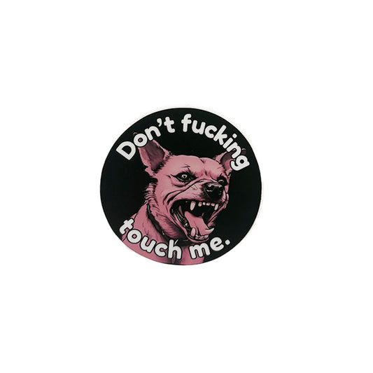 Adorrible Don’t Fucking Touch Me Sticker