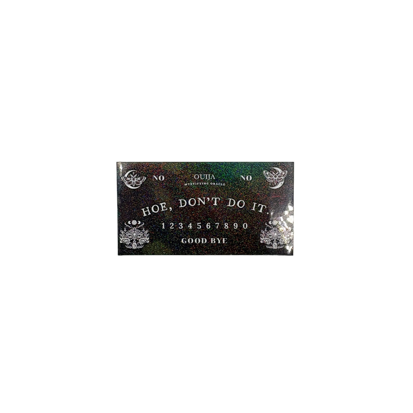 Adorables azadas, no lo hagan, pegatinas negras de Ouija