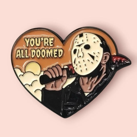 Horror Heart You’re All Doomed Jason Pin
