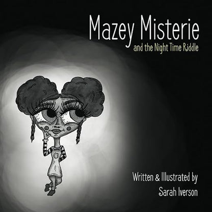 Mazey Misterie: And the Night Time Riddle