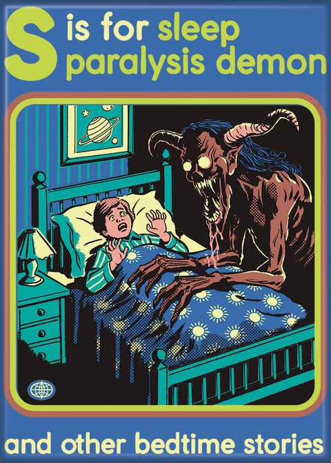Steven Rhodes S is for Sleep Paralysis Demon Magnet