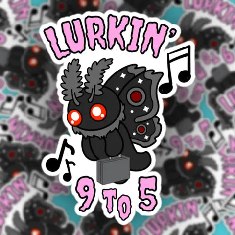Pretty Toxic Kawaii Mothman Lurkin’ 9 to 5 Sticker
