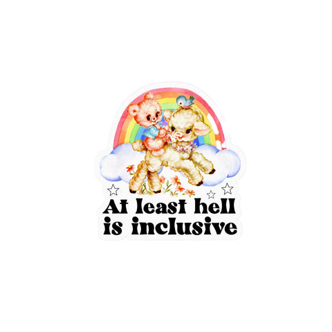 Radical Buttons At Least Hell is Inclusive Sticker