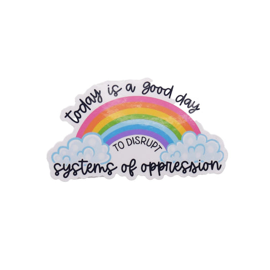 Radical Buttons Today is a Good Day Sticker