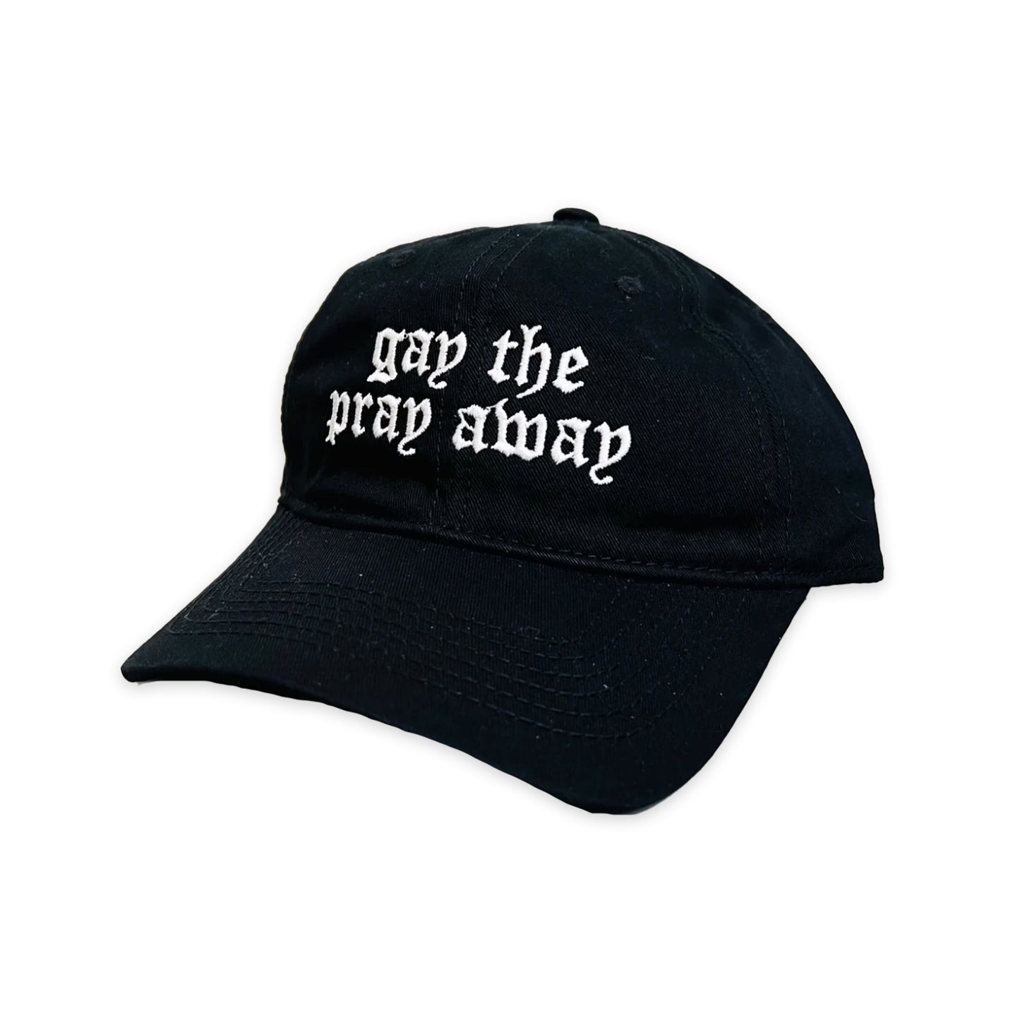 Witchwood Bags Gay the Pray Away Embroidered Dad Hat