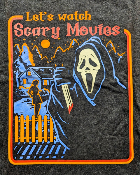 Let’s Watch Scary Movies Tee